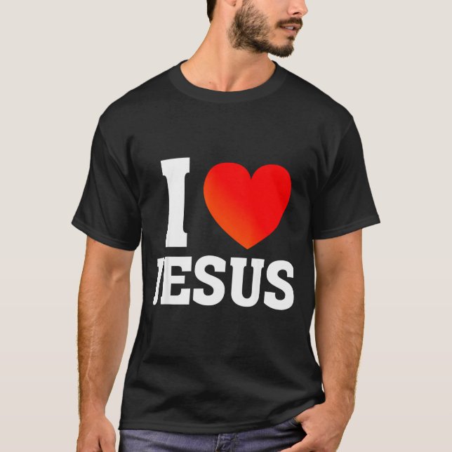I Love Jesus  T Shirt (Framsida)