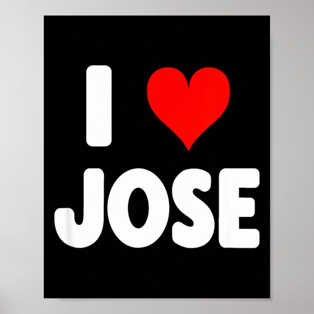 I Love Jose - Heart  Poster (Framsidan)