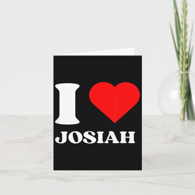 I Love Josiah I Heart Josiah Name Y2k Valentines D Kort (Framsida)