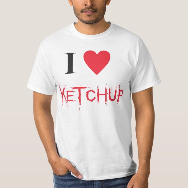 I love ketchup t shirt (Framsida)