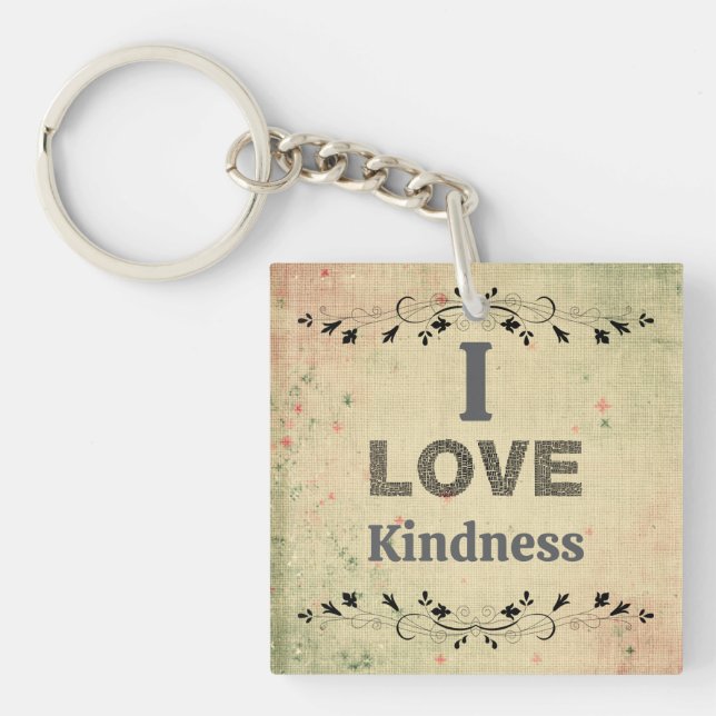 I Love Kindness Keychain (Framsidan)