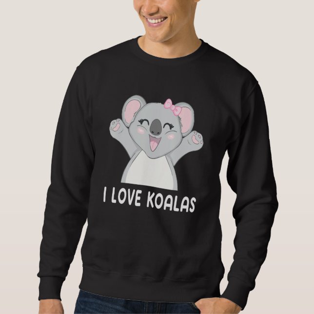 I Love Koalas Cute Koala Lång Ärmad Tröja (Framsida)