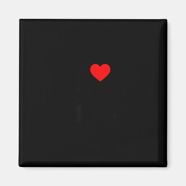 I Love Latino Men  Magnet (Framsidan)