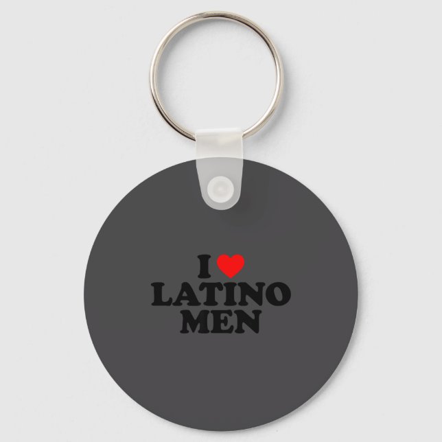 I Love Latino Men  Nyckelring (Framsida)