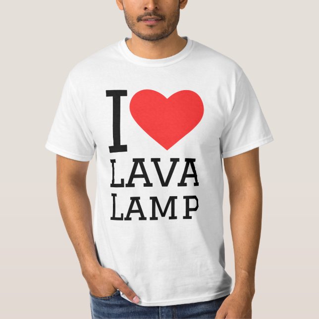 I love lava lamp t shirt (Framsida)