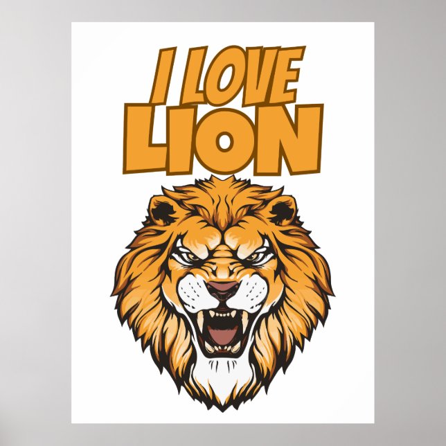 I Love Lion – Animal Lover Design for Wildlife Fan Poster (Framsidan)