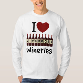 I Love Livermore Wineries Heart and Wine Bottles T Shirt