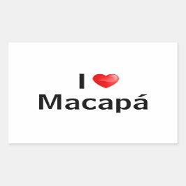 I love Macapá Rektangulärt Klistermärke