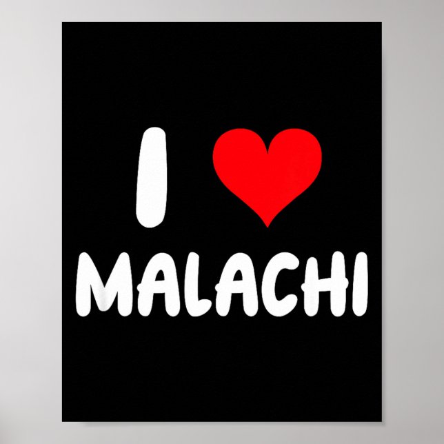 I Love Malachi - Heart - Name  Poster (Framsidan)