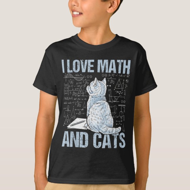 I Love Math And Cats Science Teacher Student Funny T Shirt (Framsida)