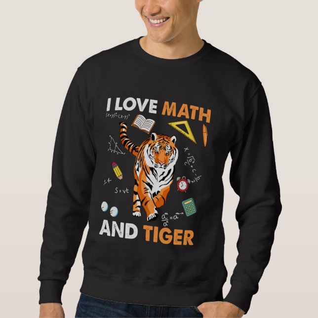 I Love Math And Tiger Algebra Geometry Lång Ärmad Tröja (Framsida)