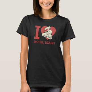 I Love Model Trains I Heart Model Trains Railfan T Shirt