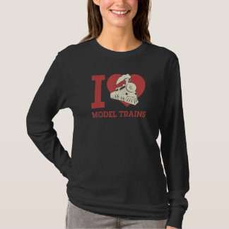 I Love Model Trains I Heart Model Trains Railfan T Shirt