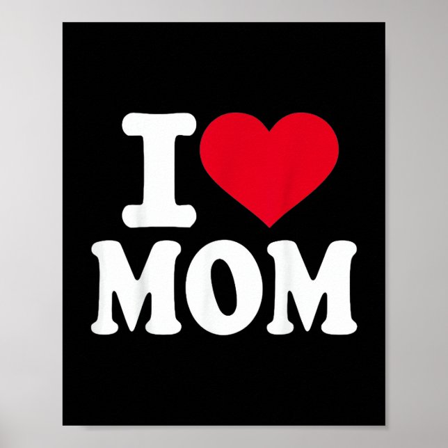 I Love Mom Poster (Framsidan)
