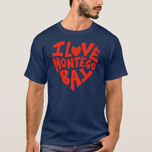 I Love Montego Bay T Shirt (Framsida)