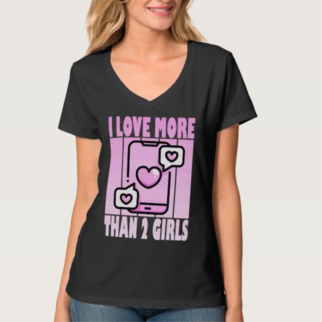 I Love More Than 2 Girls  Cute Polyamory Casanova T Shirt (Framsida)
