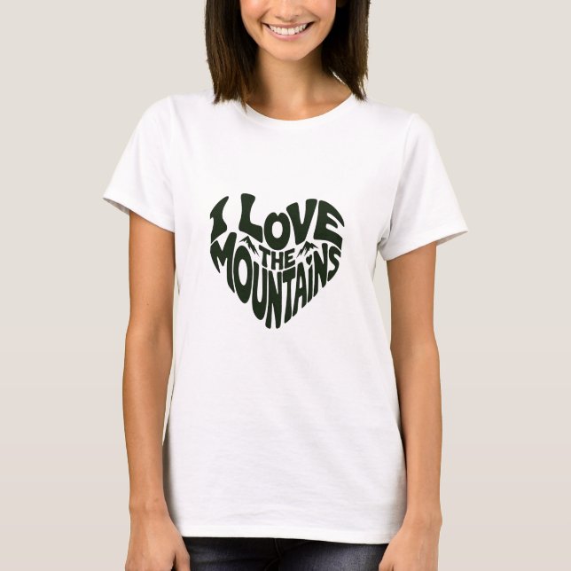 I love mountains t shirt (Framsida)