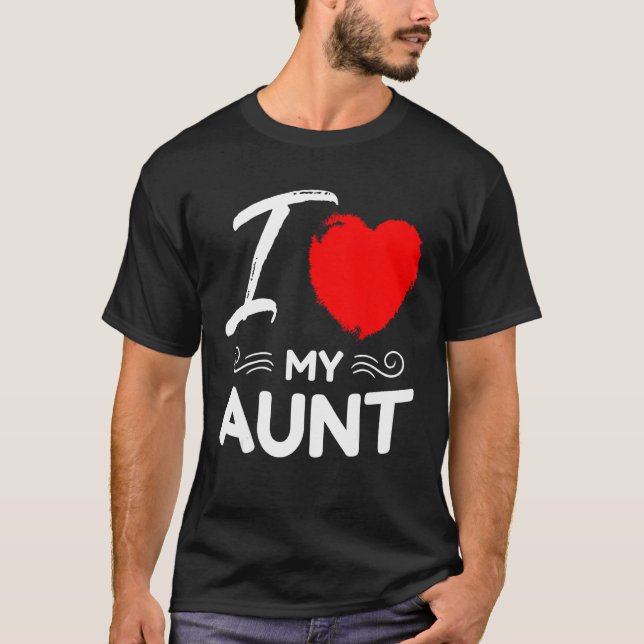 I Love My Aunt Cute Mother Grandma Matching Family T Shirt (Framsida)