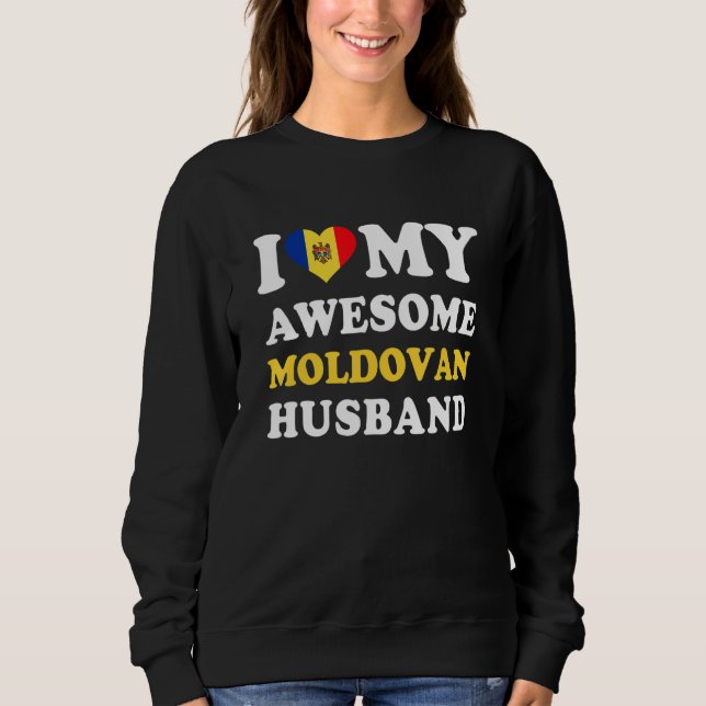 I love My Awesome Moldovan Husband Funny T Shirt (Framsida)