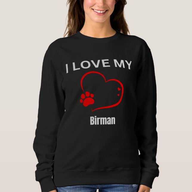 I love my birman breed cat Cat T Shirt (Framsida)