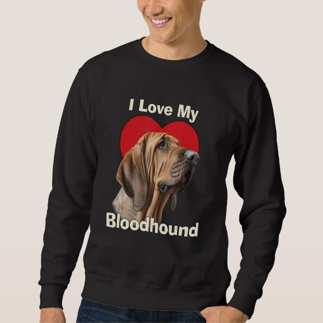 I Love My Bloodhound Puppy Dog Lång Ärmad Tröja (Framsida)