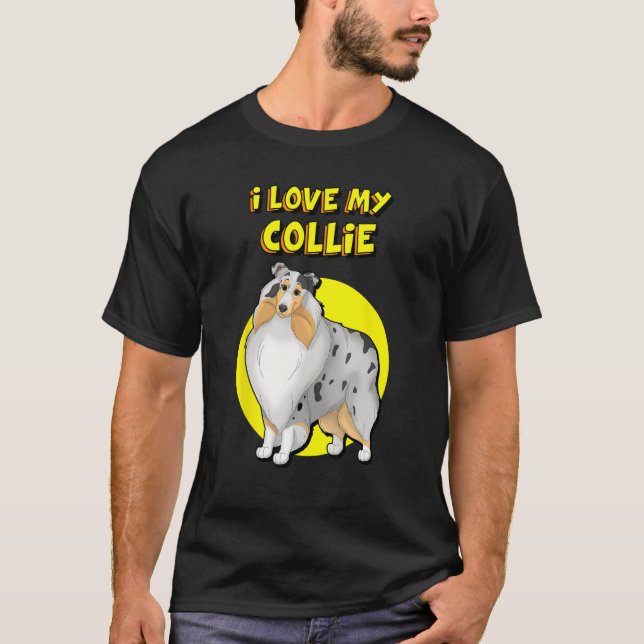I Love My Blue Merle White & Tan Rough Collie T Shirt (Framsida)