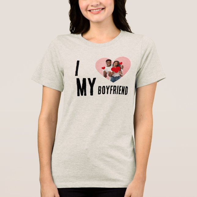 I Love My Boyfriend Heart Custom Photo Valentine  T Shirt (Framsida)