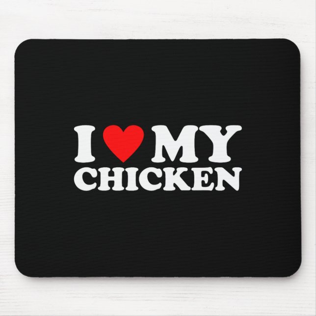 I Love My Chicken, I Heart My Chicken  Musmatta (Framsidan)