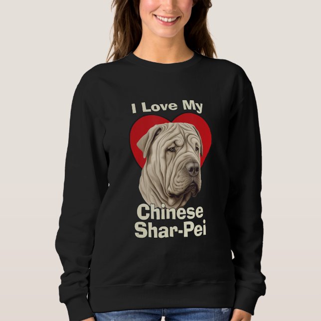 I Love My Chinese Shar-Pei Puppy Dog T Shirt (Framsida)