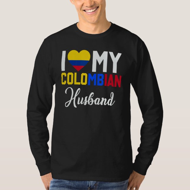 I Love My Colombian Husband Canada Flag Married Co T Shirt (Framsida)