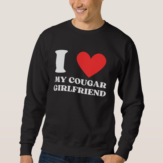 I Love My Cougar Girlfriend I Heart My Cougar Gf Lång Ärmad Tröja (Framsida)