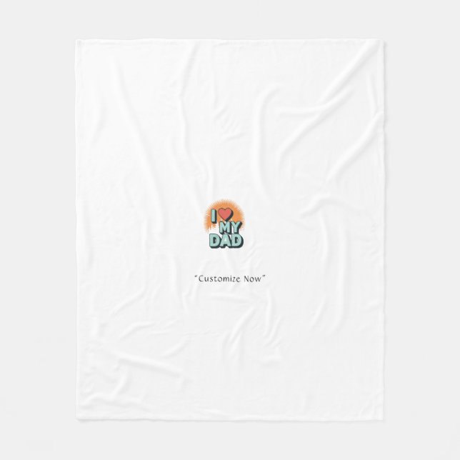 I Love My Dad Blanket – Personalized Gift Fleecefilt (Framsidan)