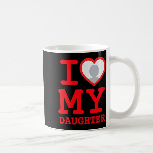 I Love My Daughter Funny Fathers Day  Kaffemugg (Höger)