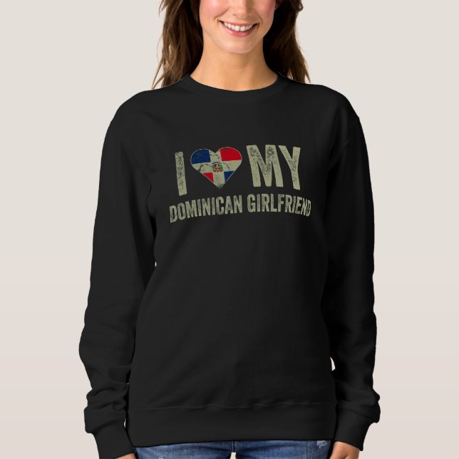 I Love My Dominican Girlfriend Flag  Boyfriend T Shirt (Framsida)