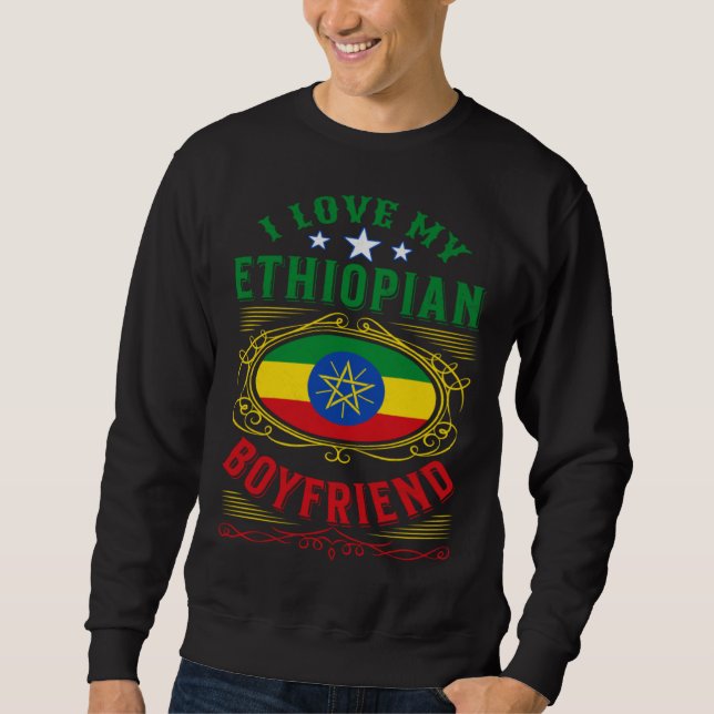 I love my Ethiopian boyfriend Lång Ärmad Tröja (Framsida)