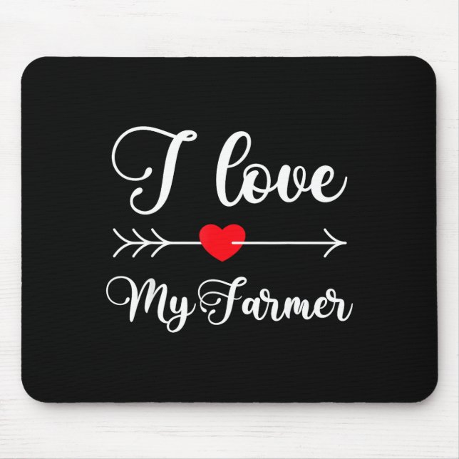 I Love My Farmer Quote Farmer's Wife Girlfriend Hu Musmatta (Framsidan)