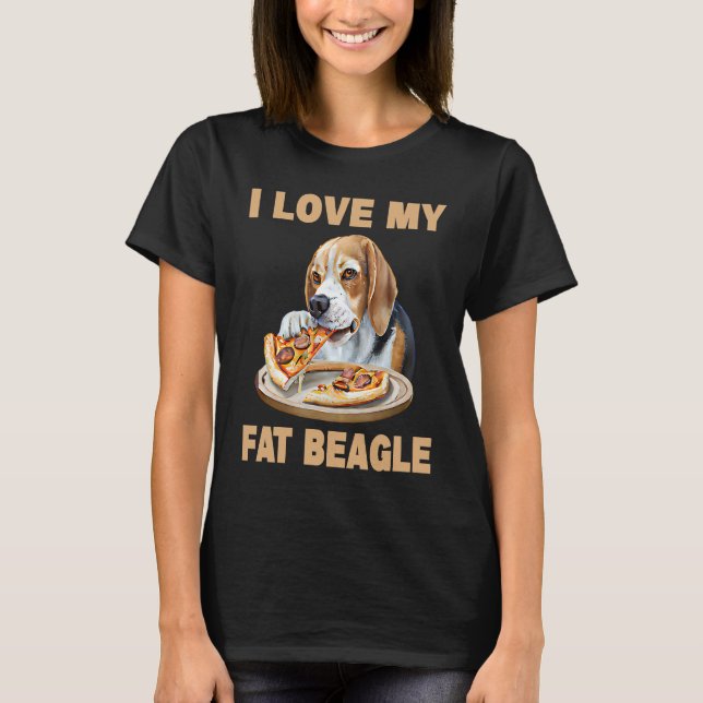 I Love My Fat Beagle  Beagle Dog T Shirt (Framsida)