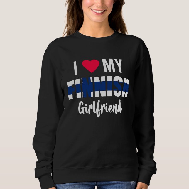 I Love My Finnish Girlfriend Valentines Day T Shirt (Framsida)