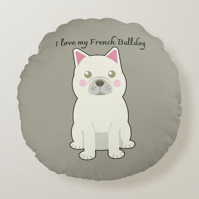I Love my French Bulldog Rund Kudde (Framsidan)