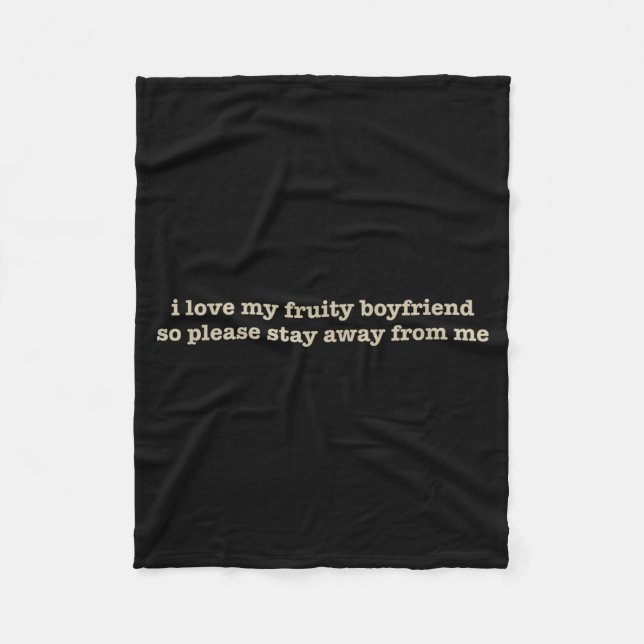 I Love My Fruity Boyfriend Funny Girlfriend Humor  Fleecefilt (Framsidan)