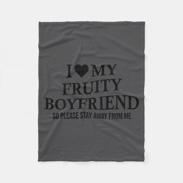 I Love My Fruity Boyfriend Funny Girlfriend Humor  Fleecefilt (Framsidan)