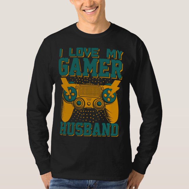 I Love My Gamer Husband Video Gamer Couple  3 T Shirt (Framsida)