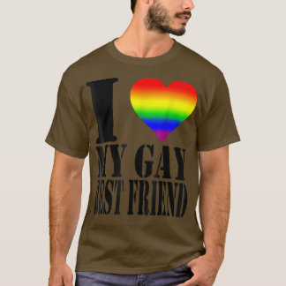 I Love My Gay Best Friend Shirt Rainbow Flag LGBTQ T