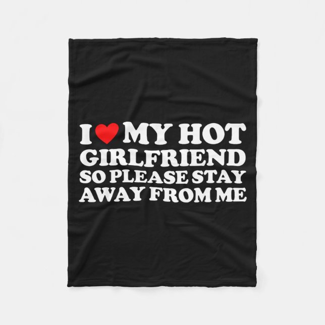 I Love My Gf Shirt I Love My Hot Girlfriend So Sta Fleecefilt (Framsidan)
