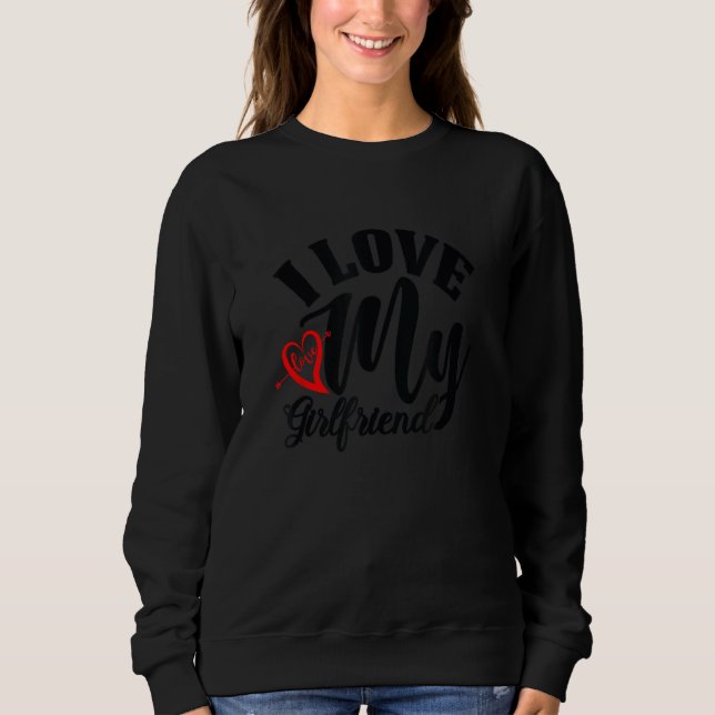 I Love My Girl Friend Red Heart Arrow Funny Romant T Shirt (Framsida)