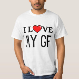 I love my girl t shirt