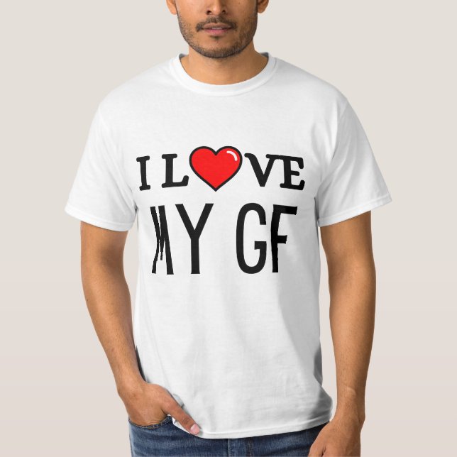 I love my girl t shirt (Framsida)