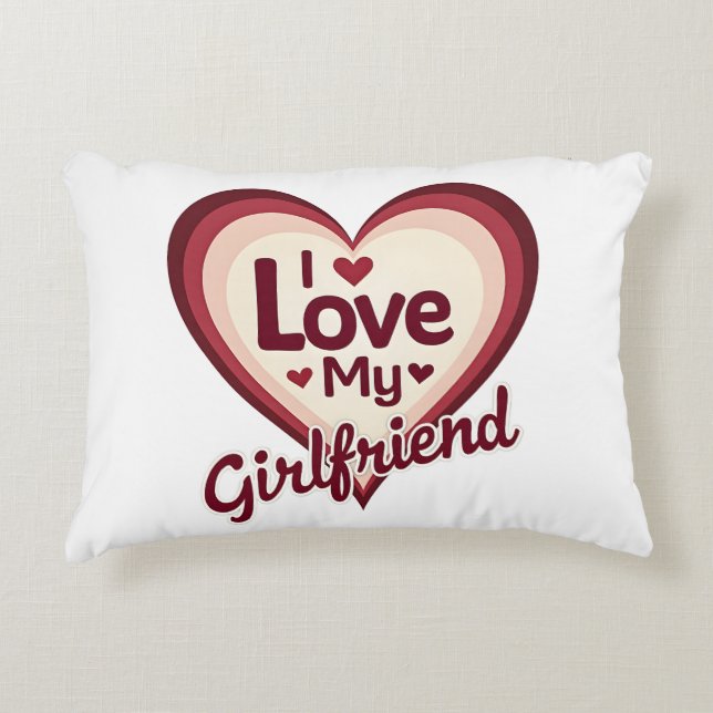 I Love My Girlfriend Custom Prydnadskudde (Framsidan)