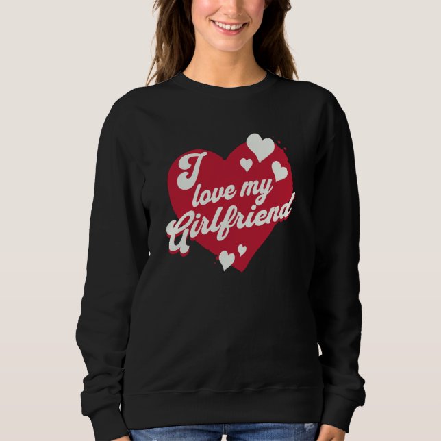 I love my Girlfriend Heart Partner T Shirt (Framsida)