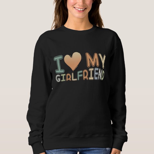 I Love My Girlfriend I Heart Girlfriend Couple Des T Shirt (Framsida)